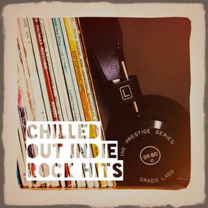Chilled out Indie Rock Hits - Country Folk