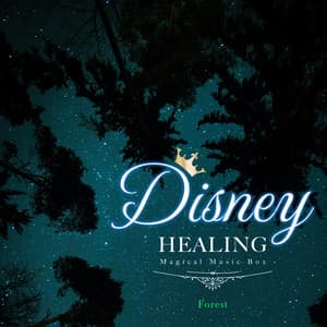 Disney Healing Magical Music Box-Forest - Healing Energy