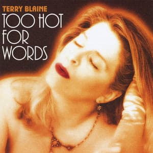 Too Hot for Words - Terry Blaine