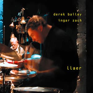 Llaer - Derek Bailey