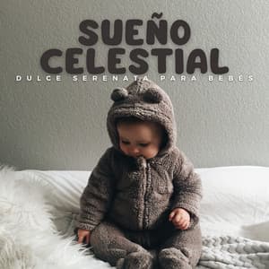 Sueño Celestial: Dulce Serenata Para Bebés - Monjes Tibetanos