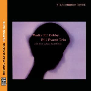 Waltz For Debby - Bill Evans Trio