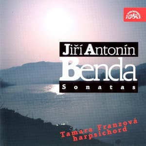 Benda: Sonatas for Harpsichord - Jiří Antonín Benda