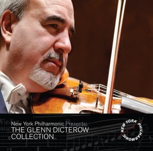 The Glenn Dicterow Collection, Vol. 1 - Glenn Dicterow