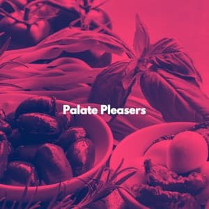 Palate Pleasers - Work & Jazz