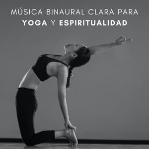 Música Binaural Clara Para Yoga Y Espiritualidad - Moldeadores binaurales