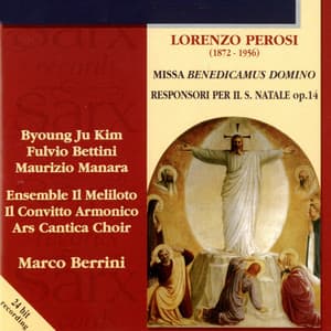 Perosi: Missa Benedicamus Domino & Responsori per il S. Natale, Op. 14 - Lorenzo Perosi