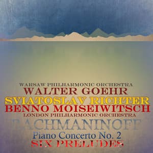 Rachmaninoff: Piano Concerto, No. 2, Six Preludes - Sergei Rachmaninoff