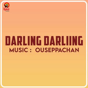 Darling Darliing - Ouseppachan