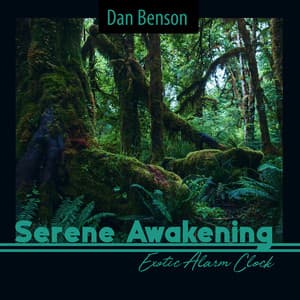 Serene Awakening: Exotic Alarm Clock - Dan Benson
