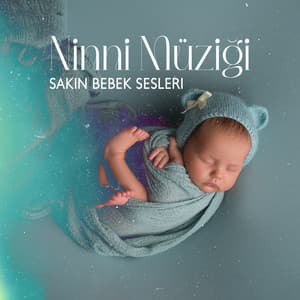 Ninni Müziği - Bebek Uyku Ninnileri