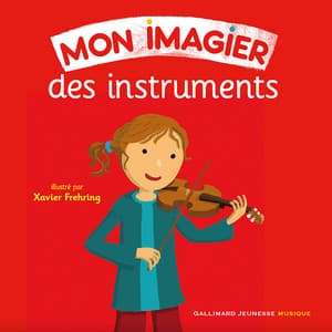 Mon imagier des instruments - Gallimard Jeunesse