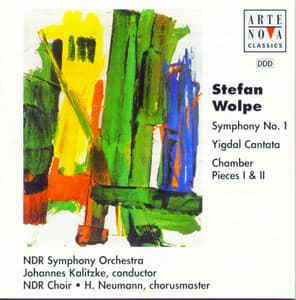 Wolpe: Symphony/Yigdal-Cantata/Chamber Piece 1+2 - Stefan Wolpe