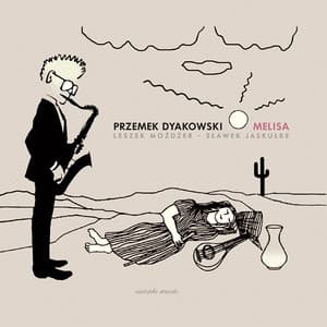 Melisa - Przemek Dyakowski