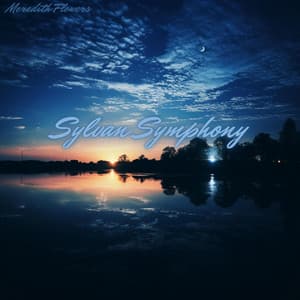 Sylvan Symphony: Music of the Night Forest - Meredith Flowers