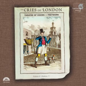 The Cries of London - Paul Hillier