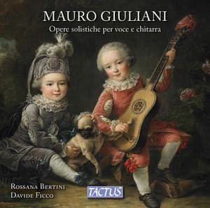 Giuliani: Opere solistiche per voce e chitarra - Mauro Giuliani