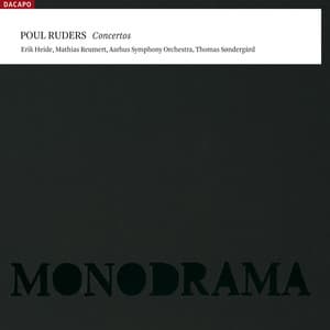Ruders, P.: Concerto in Pieces / Violin Concerto No. 1 / Monodrama - Poul Ruders