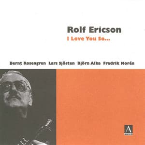 I Love You So... - Rolf Ericson