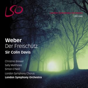 Weber: Der Freischütz - Carl Maria von Weber