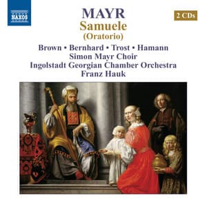 Mayr: Samuele - Johann Simon Mayr