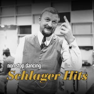 Schlager Hits - Non Stop Dancing by James Last - James Last