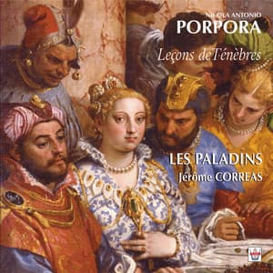 Porpora : Leçons de ténèbres - Nicola Porpora