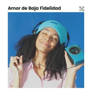 Amor de Baja Fidelidad - Música de concentración profunda