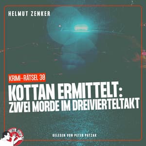 Kottan ermittelt: Zwei Morde im Dreivierteltakt - Kottan ermittelt