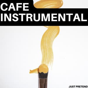 Just Pretend - Cafe Instrumental