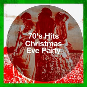 70's Hits Christmas Eve Party - 70s Music All Stars