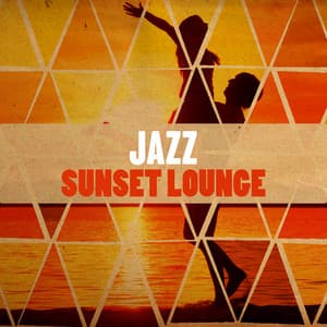 Jazz Sunset Lounge - Chill Lounge Players