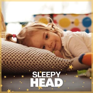 Sleepy Head - Kids Music