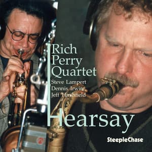 Hearsay - Rich Perry