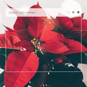 3 2 1 Christmas Joyful Christmas - Slow Christmas Songs