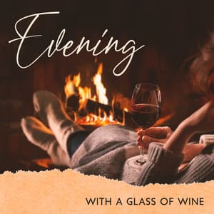 Evening with a Glass of Wine: Autumn Jazz Ballads, Slow Instrumentals, Background Music for Relaxation - French Piano Jazz Music Oasis