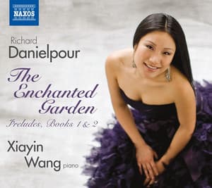 Danielpour: The Enchanted Garden - Richard Danielpour