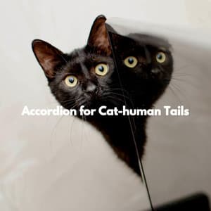 Accordion for Cat-human Tails - 1920s Big Band Jazz