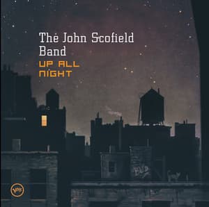 Up All Night - John Scofield
