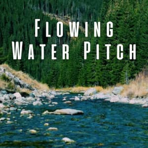 Flowing Water Pitch - Ultimate Spa Music