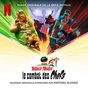 Astérix & Obélix: Le Combat des Chefs - Mathieu Alvado