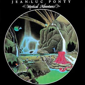 Mystical Adventures - Jean-Luc Ponty