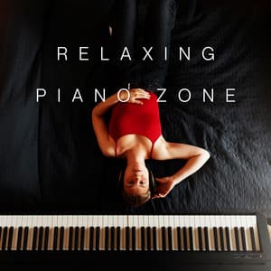 Relaxing Piano Zone: Jazzy Music Collections - Chillout Jazz