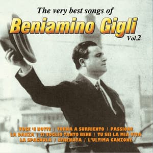 The Very Best Songs Of, Vol. 2 - Beniamino Gigli