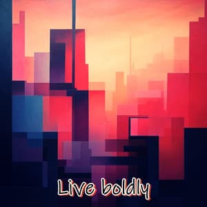 Live Boldly - KachyHop