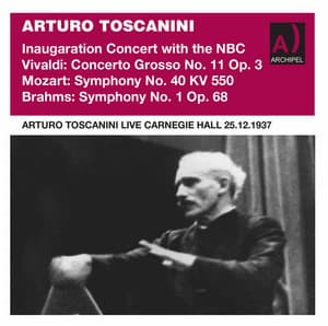 Vivaldi, Mozart & Brahms: Orchestral Works - NBC Symphony Orchestra