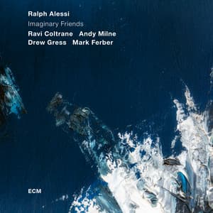 Imaginary Friends - Ralph Alessi