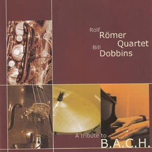 A Tribute to B.A.C.H. - Bill Dobbins
