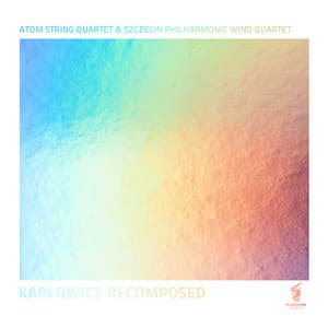 Karłowicz Recomposed - Mieczysław Karłowicz
