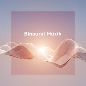 Binaural Müzik: Şifa Frekansları, Titreşimli Meditasyon, Uyku Müziği, Derin Konsantrasyon - Rahatla Zamanı Vaha